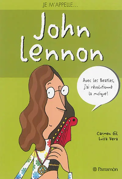 Je m'appelle John Lennon