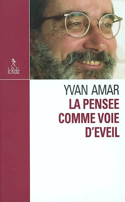 La pensée comme voie d'éveil