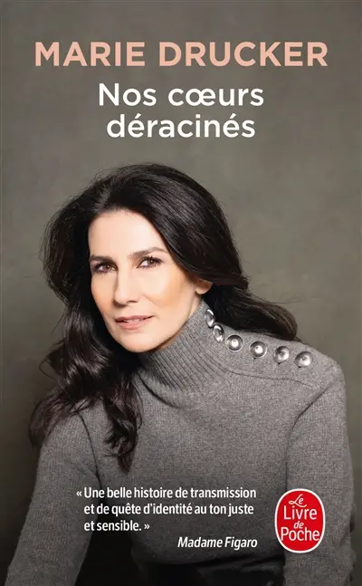 Nos coeurs déracinés