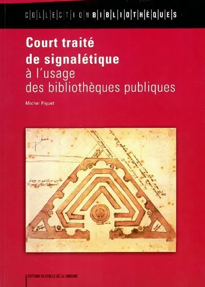 Court traité de signalétique à l'usage des bibliothèques publiques