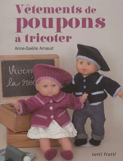 Vêtements de poupons à tricoter