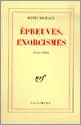 Epreuves, exorcismes 1940-1944