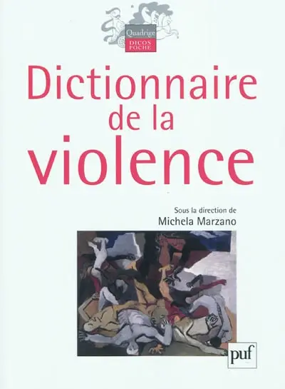 Dictionnaire de la violence