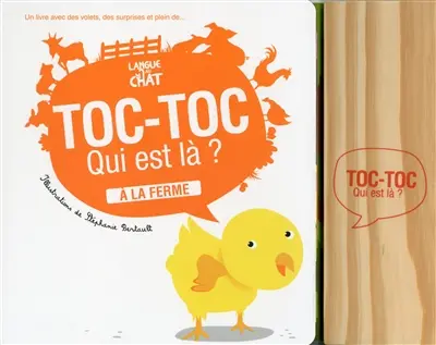 Toc-toc qui est là ? : à la ferme