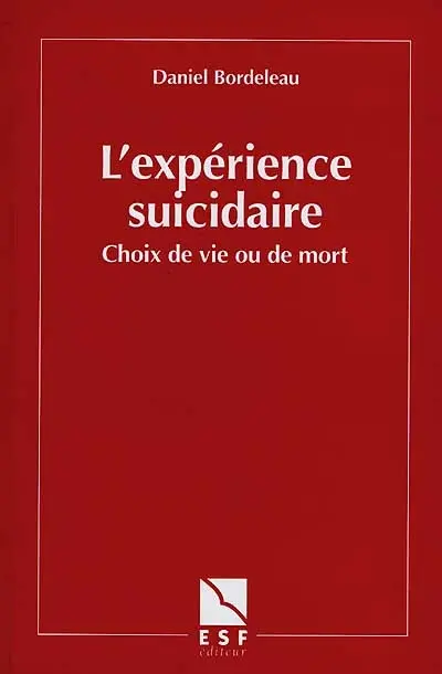 L'expérience suicidaire