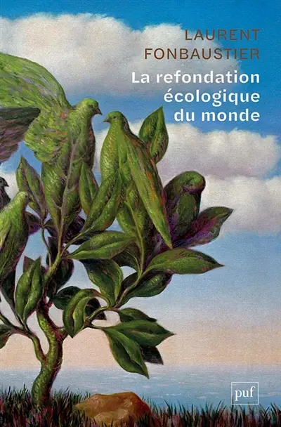 La refondation écologique du monde