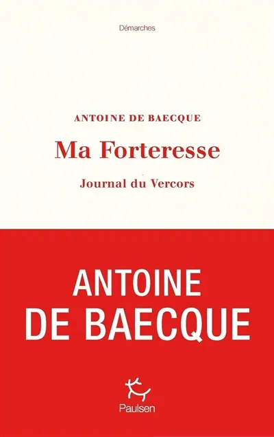 Ma forteresse : journal du Vercors