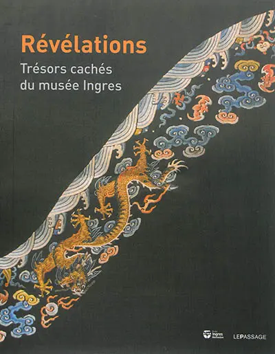 Révélations : trésors cachés du musée Ingres