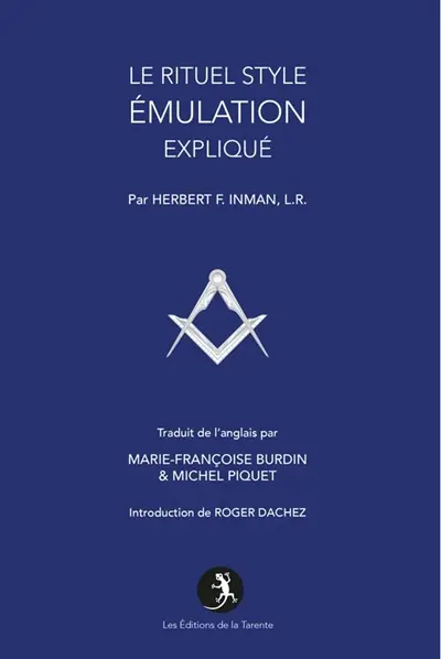 Le rituel style émulation expliqué