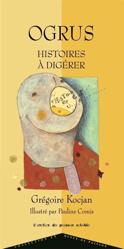 Ogrus : histoires à digérer