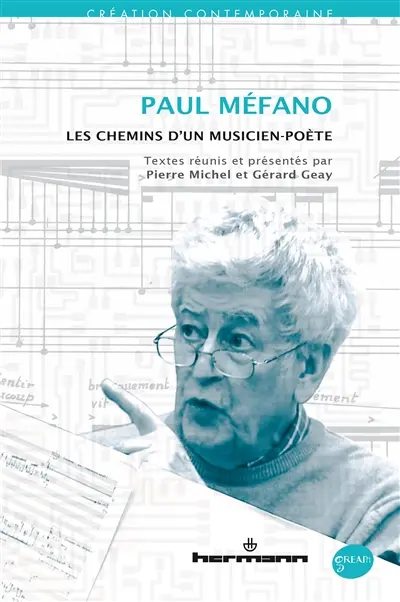 Paul Méfano : les chemins d'un musicien-poète