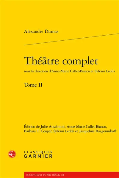 Théâtre complet. Vol. 2