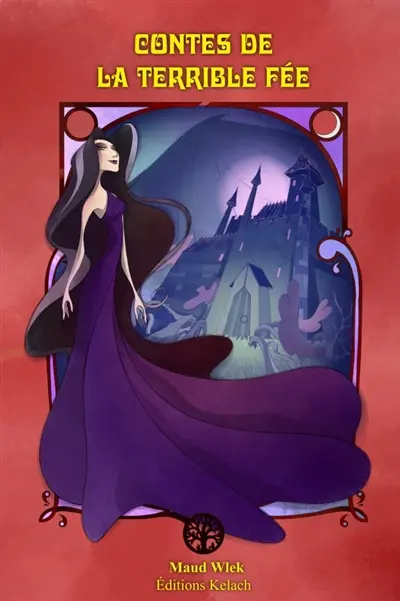Contes de la Terrible Fée