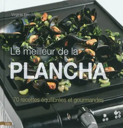 Le meilleur de la plancha