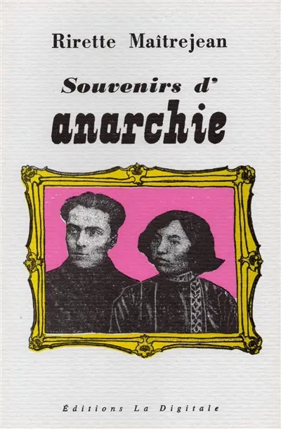 Souvenirs d'anarchie
