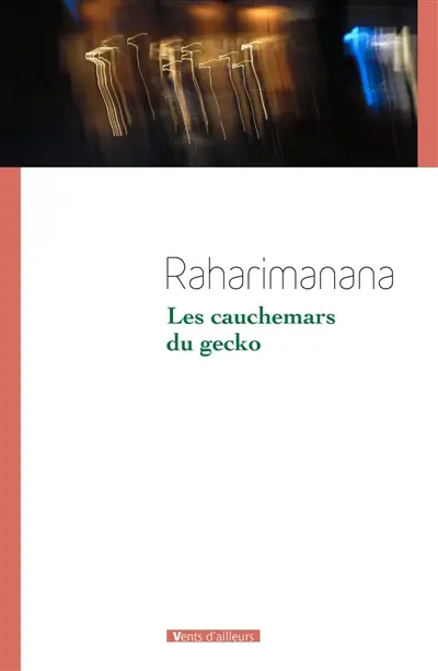 Les cauchemars du gecko