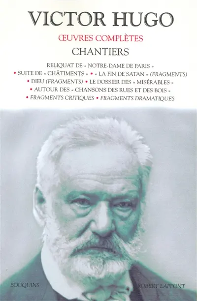 Oeuvres complètes. Chantiers