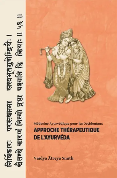 Approche thérapeutique de l'ayurvéda : médecine ayurvédique pour les Occidentaux