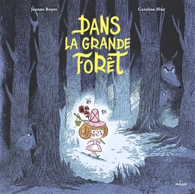 Dans la grande forêt