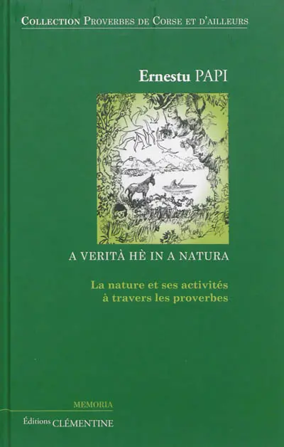 A verità hè in a natura : la nature et ses activités à travers les proverbes
