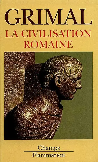 La civilisation romaine