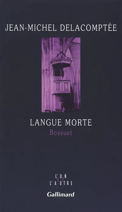 Langue morte : Bossuet