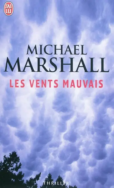 Les vents mauvais