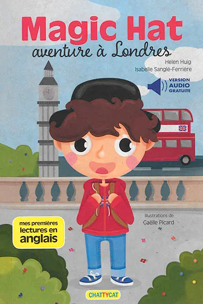 Magic hat. Aventure à Londres