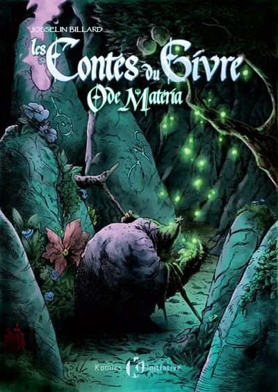 Les contes du givre. Vol. 2. Ode Materia