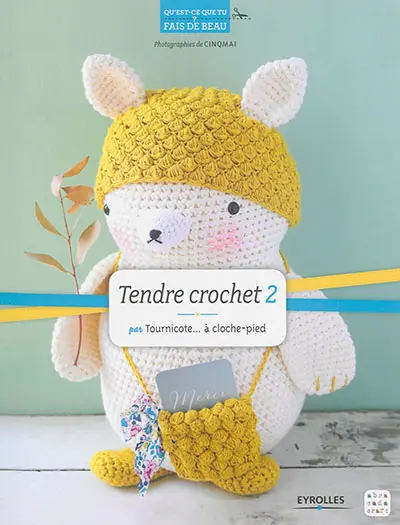 Tendre crochet. Vol. 2