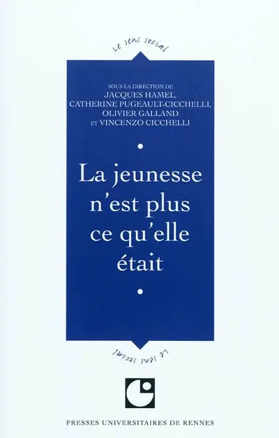 La jeunesse n'est plus ce qu'elle était