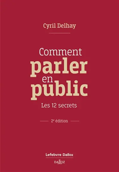 Comment parler en public : les 12 secrets