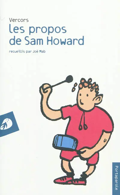 Les propos de Sam Howard
