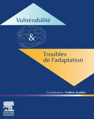 Vulnérabilité et troubles de l'adaptation