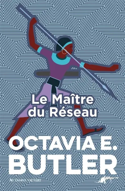 Patternist. Vol. 4. Le Maître du réseau