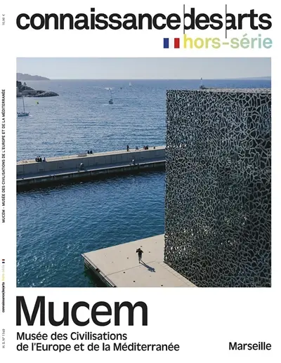 Mucem : Musée des civilisations de l'Europe et de la Méditerranée : Marseille