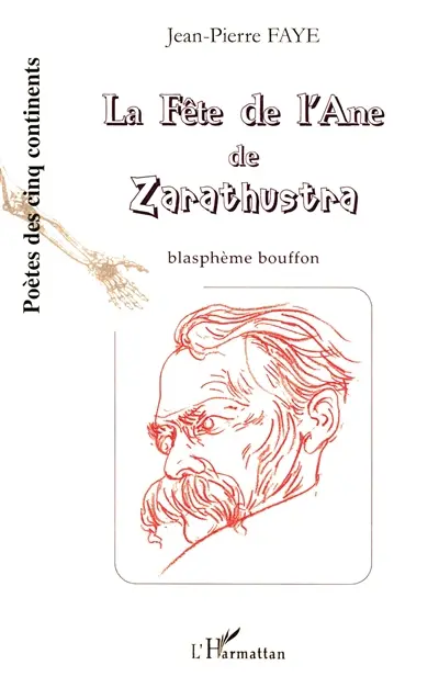 La fête de l'âne de Zarathustra : blasphème bouffon