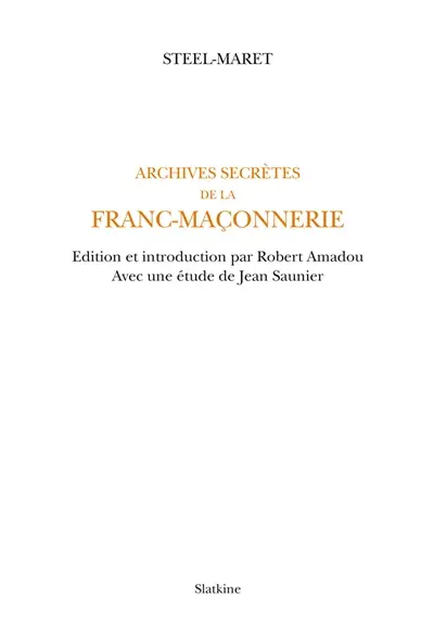 Archives secrètes de la franc-maçonnerie