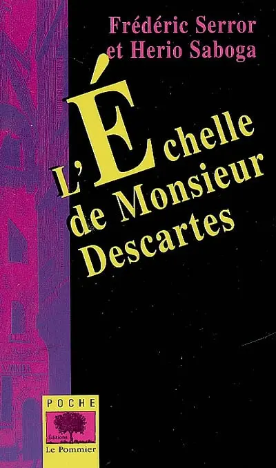 L'échelle de monsieur Descartes
