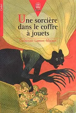 Une sorcière dans le coffre à jouets