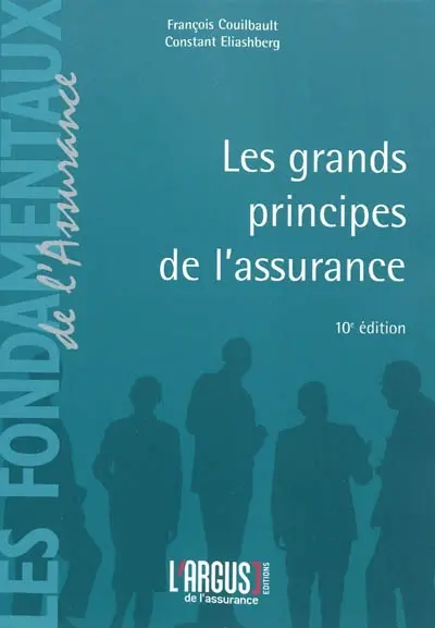 Les grands principes de l'assurance