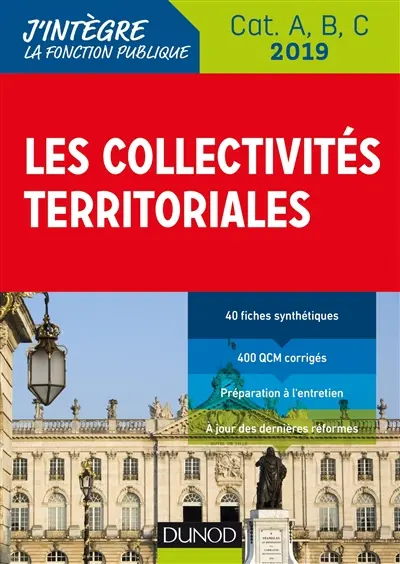 Les collectivités territoriales 2019 : catégories A, B, C
