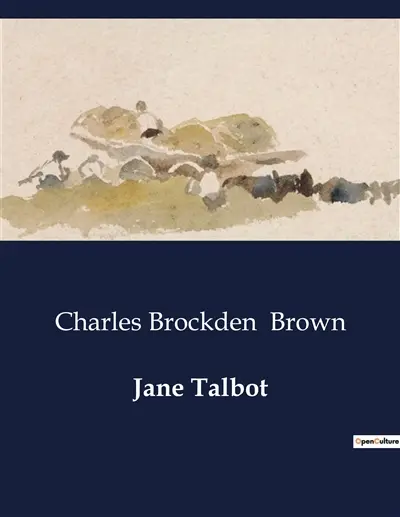 Jane Talbot : The Trials of Affection and Fortune