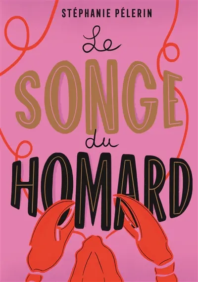 Le songe du homard