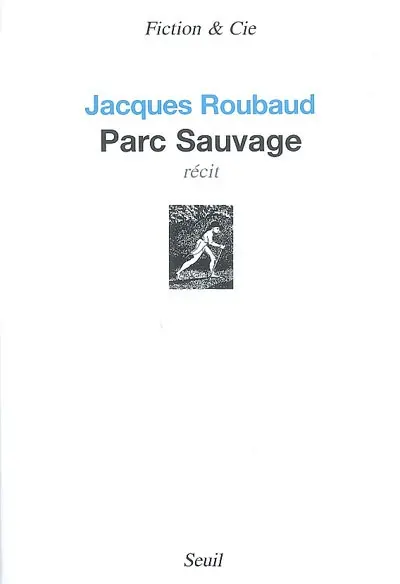 Parc sauvage : récit