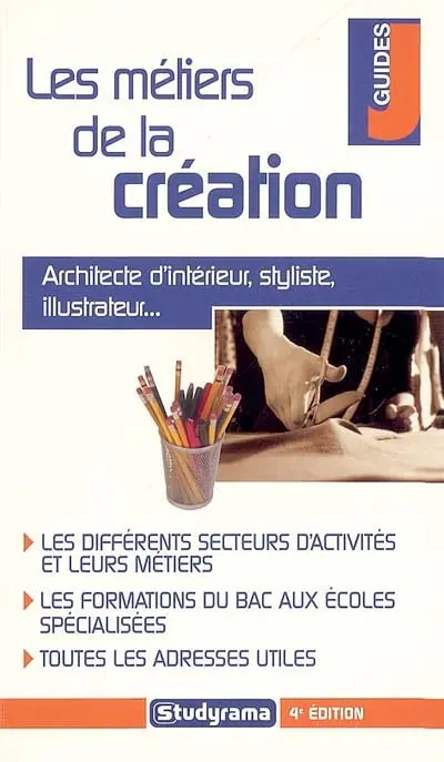 Les métiers de la création