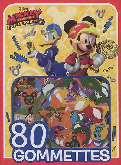 Mickey et ses amis, top départ ! : 80 gommettes