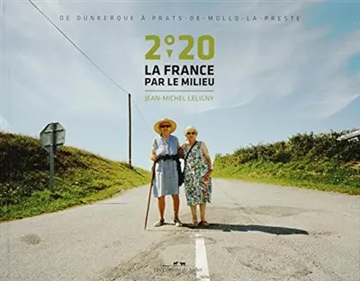 2°20 : la France par le milieu