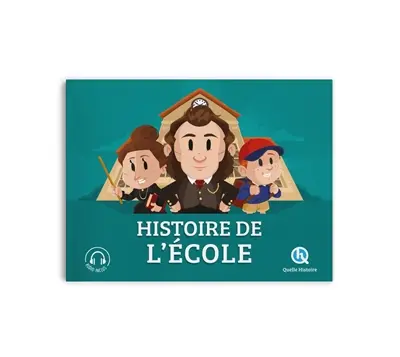 Histoire de l'école : l'éducation à travers les temps