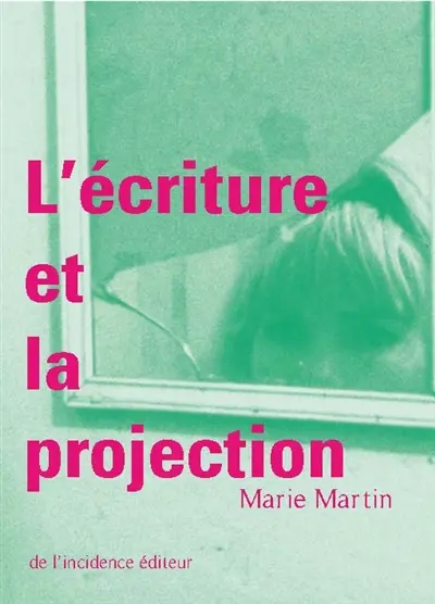 L'écriture et la projection